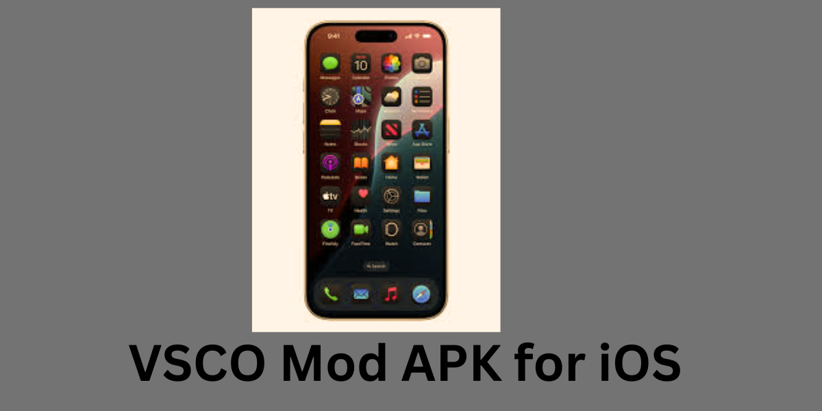 VSCO Mod APK for iOS